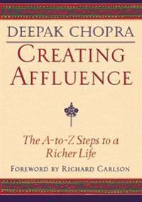 Creating Affluence
