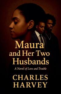 Maura And Her Two Husbands