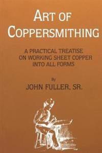 Kirjan kansi "Art of Coppersmithing"