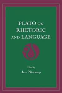 Plato on Rhetoric and Language