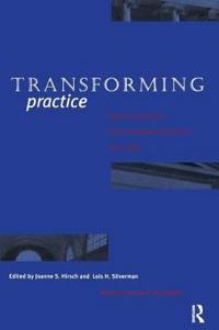 Transforming Practice