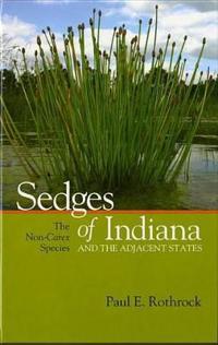 Sedges of Indiana and the Adjacent States