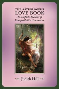 The Astrologer's Love Book