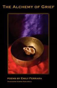 The Alchemy of Grief
