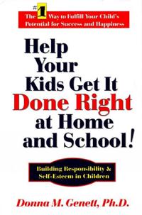 Help Your Kids Get it Done Right at Home & School!