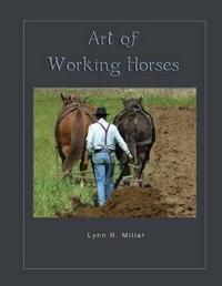 Bokomslag för "Art of Working Horses"