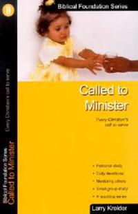 Kreider, L: Called to Minister