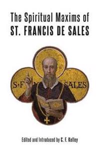 Bokomslag for "The Spiritual Maxims of St. Francis de Sales"