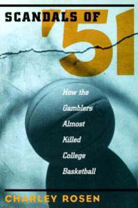 Scandals of '51