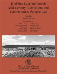 Kinishba Lost and Found: Mid-Century Excavations and Contemporary Perspectives