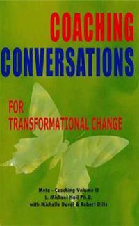 Coaching Conversations for Transformational Change