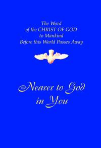 Nearer to God In You