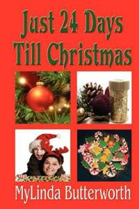 Just 24 Days Till Christmas