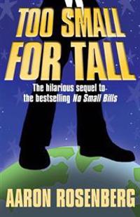 Too Small for Tall