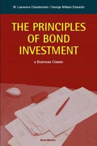 The Principles of Bond Investment