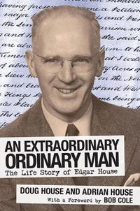 An Extraordinary Ordinary Man