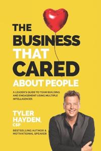 The Business that Cared About People
