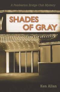 Shades of Gray