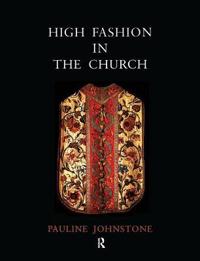 Bokomslag för "High Fashion in the Church"