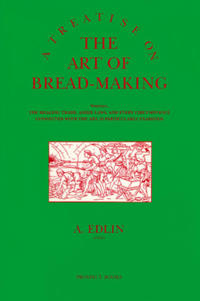 A Treatise on the Art of Bread-making