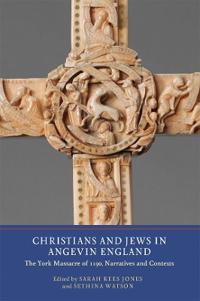 Kirjan kansi "Christians and Jews in Angevin England"