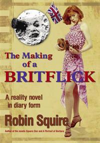 Kirjan kansi "Making of a Britflik"