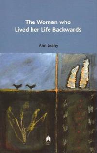 Bokomslag för "The Woman Who Lived Her Life Backwards"