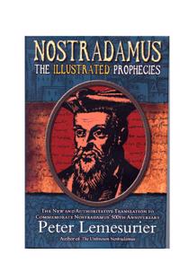Nostradamus; The Illustrated Prophecies