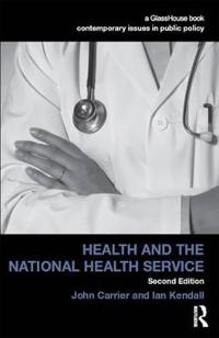 Bokomslag för "Health and the National Health Service"