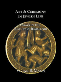 Bokomslag för "Art and Ceremony in Jewish Life"