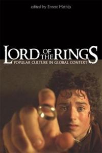 Bokomslag för "Lord of the Rings – Popular Culture in Global Context"