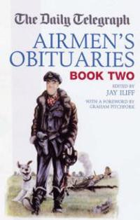 The "Daily Telegraph" Airmen's Obituaries