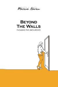 Beyond The Walls