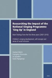 Researching the Impact of the National Singing Programme 'Sing Up' in England