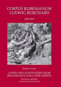 Kirjan kansi "Rubens : Copies and Adaptations from Renaissance and Later Artists. Italian Artists"