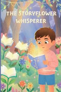 The Storyflower Whisperer