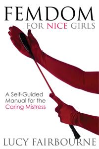 Femdom for Nice Girls
