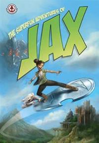 The Superfun Adventures of Jax