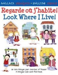 Regarde Ou J'habite!/ Look Where I Live!