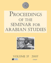 Proceedings of the Seminar for Arabian Studies Volume 37 2007