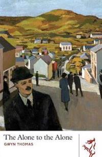 Library of Wales: The Alone to the Alone