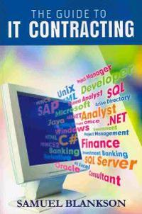 The Guide to I. T. Contracting