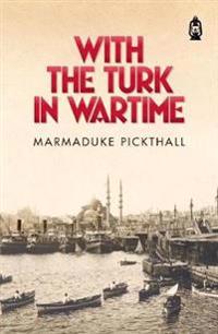 Bokomslag for "With the Turk in Wartime"