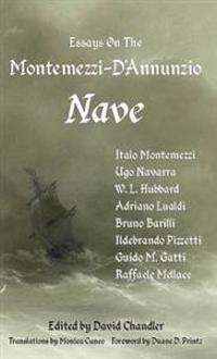 Bokomslag för "Essays on the Montemezzi-D'Annunzio Nave - 2nd Edition"