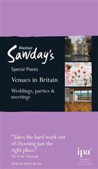 Special Places to Stay: Venues in Britain