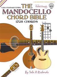 Bokomslag för "The Mandocello Chord Bible: Cgda Standard Tuning 1,728 Chords"