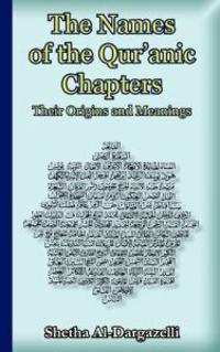 The Names of the Qur'anic Chapters