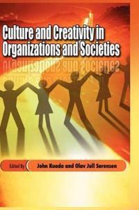 Culture and Creativity in Organizations and Societies (HB)