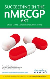 Succeeding in the nMRCGP AKT (Applied Knowledge Test)