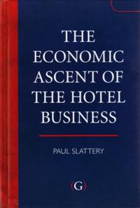 Economic Ascent of the Hotel Business
